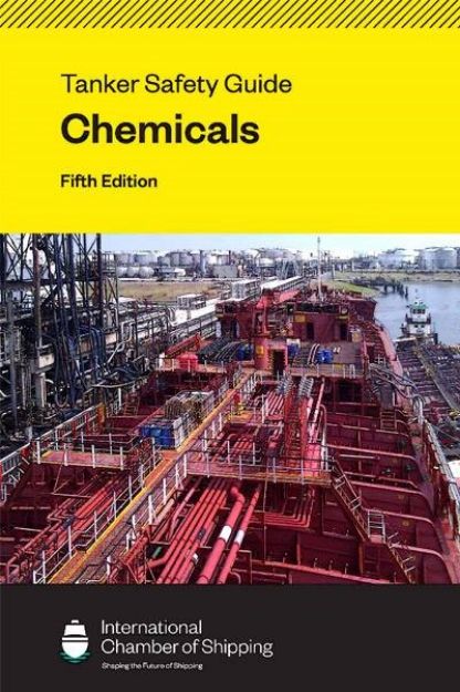 Tanker Safety Guide: Chemicals - 5th edition 2020